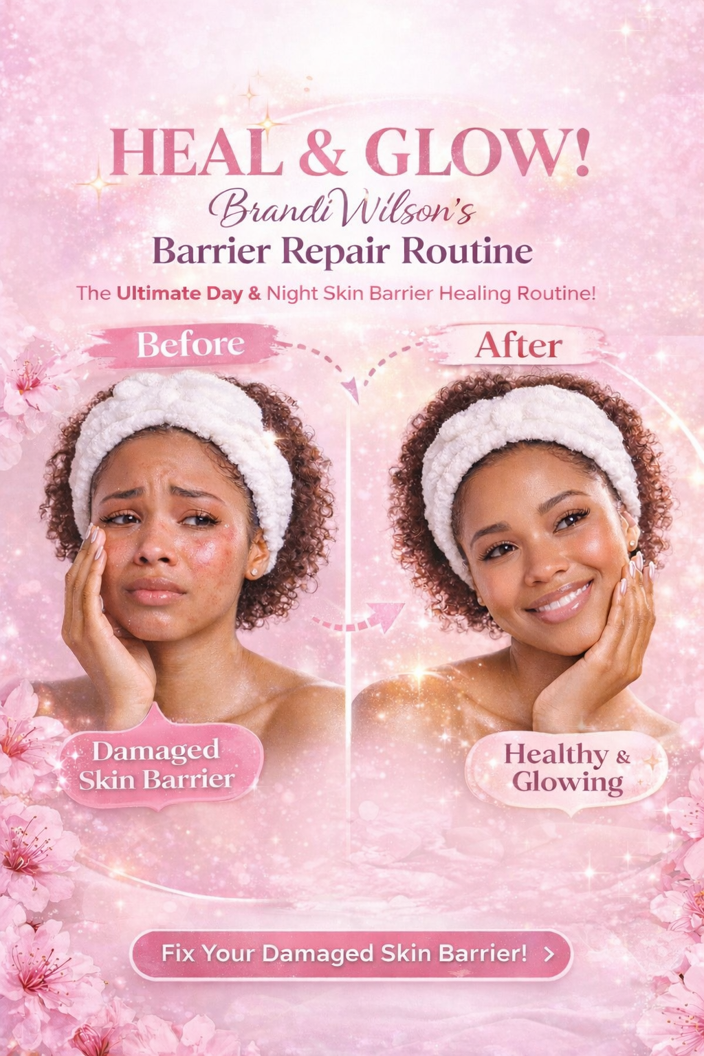 Brandi Wilson's Barrier Repair Routine