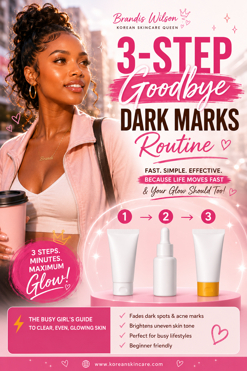 3-Step Goodbye Dark Marks Routine ✨ (Routine Only)